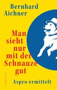 Cover Man sieht nur mit der Schnauze gut
